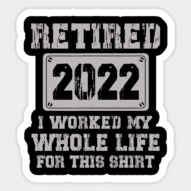 Retired 2022 Funny Retirement Humor Gift Sticker by Penda